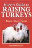 Go to record Storey's guide to raising turkeys
