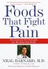 Go to record Foods that fight pain : revolutionary new strategies for m...