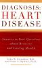 Go to record Diagnosis, heart disease : answers to your questions about...