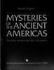 Go to record Mysteries of the ancient Americas : the New World before C...