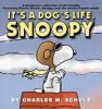 Go to record It's a dog's life, Snoopy