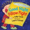 Go to record Good night pillow fight