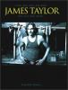 Go to record James Taylor : long ago and far away : his life and music