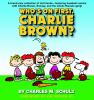 Go to record Who's on first, Charlie Brown?