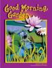 Go to record Good morning, garden