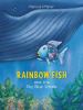 Go to record Rainbow fish and the big blue whale
