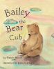 Go to record Bailey the bear cub