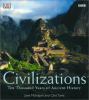 Go to record Civilizations : ten thousand years of ancient history