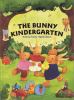 Go to record The bunny kindergarten