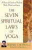Go to record The seven spiritual laws of yoga : a practical guide to he...