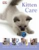 Go to record Kitten care : a guide to loving and nurturing your pet