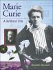 Go to record Marie Curie : a brilliant life