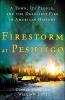 Go to record Firestorm at Peshtigo : a town, its people, and the deadli...