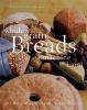 Go to record Whole grain breads by machine or hand : 200 delicious, hea...