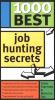Go to record 1000 best job hunting secrets