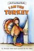 Go to record I am the turkey
