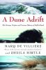 Go to record A dune adrift : the strange origins and curious history of...