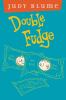 Go to record Double Fudge