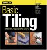 Go to record Basic tiling : pro tips and simple steps