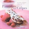 Go to record Pancakes and crp̊es : from blinis and blintzes to drop sco...