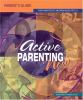 Go to record Active parenting now : for parents of children ages 5 to 12