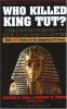 Go to record Who killed King Tut? : using modern forensics to solve a 3...
