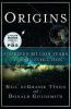Go to record Origins : fourteen billion years of cosmic evolution