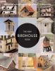Go to record The new birdhouse book : inspiration and instruction for b...