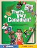 Go to record That's very Canadian! : an exceptionally interesting repor...