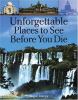 Go to record Unforgettable places to see before you die