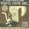 Go to record A story-gram from Vinyl Cafe Inc.