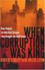 Go to record When corruption was king : how I helped the mob rule Chica...