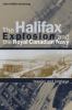 Go to record The Halifax explosion and the Royal Canadian Navy : inquir...