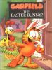 Go to record Garfield, the Easter Bunny?