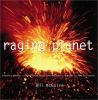 Go to record Raging planet : earthquakes, volcanoes, and the tectonic t...