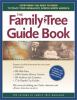 Go to record The family tree guide book : everything you need to know t...
