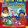 Go to record Dora's pirate adventure