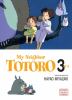 Go to record My neighbor Totoro. 3