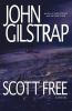 Go to record Scott free : a novel