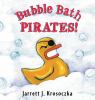 Go to record Bubble bath pirates!