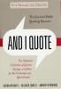 Go to record And I quote : the definitive collection of quotes, sayings...