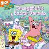 Go to record SpongeBob's Easter parade