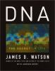 Go to record DNA : the secret of life
