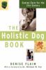 Go to record The holistic dog book : canine care for the 21st century