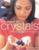 Go to record The power of crystals and crystal healing : using the powe...