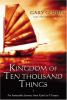 Go to record Kingdom of ten thousand things : an impossible journey fro...