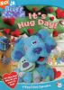 Go to record Blue's room. It's Hug Day!