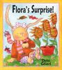 Go to record Flora's surprise!