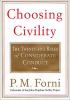 Go to record Choosing civility : the twenty-five rules of considerate c...