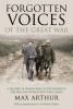 Go to record Forgotten voices of the Great War : a history of World War...